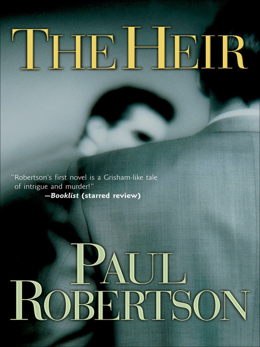 Title details for The Heir by Paul Robertson - Available